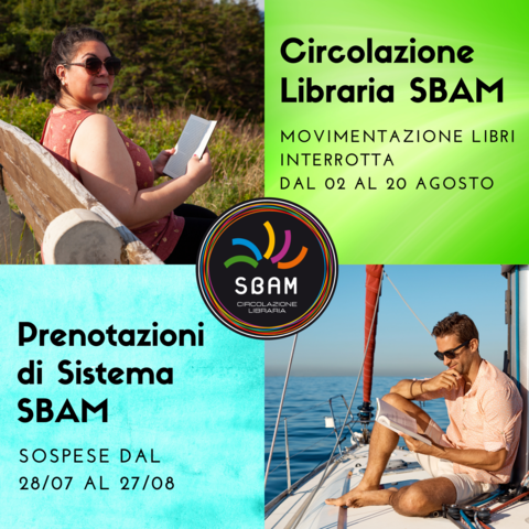 Circolazione libraria SBAM: periodo di pausa estiva 